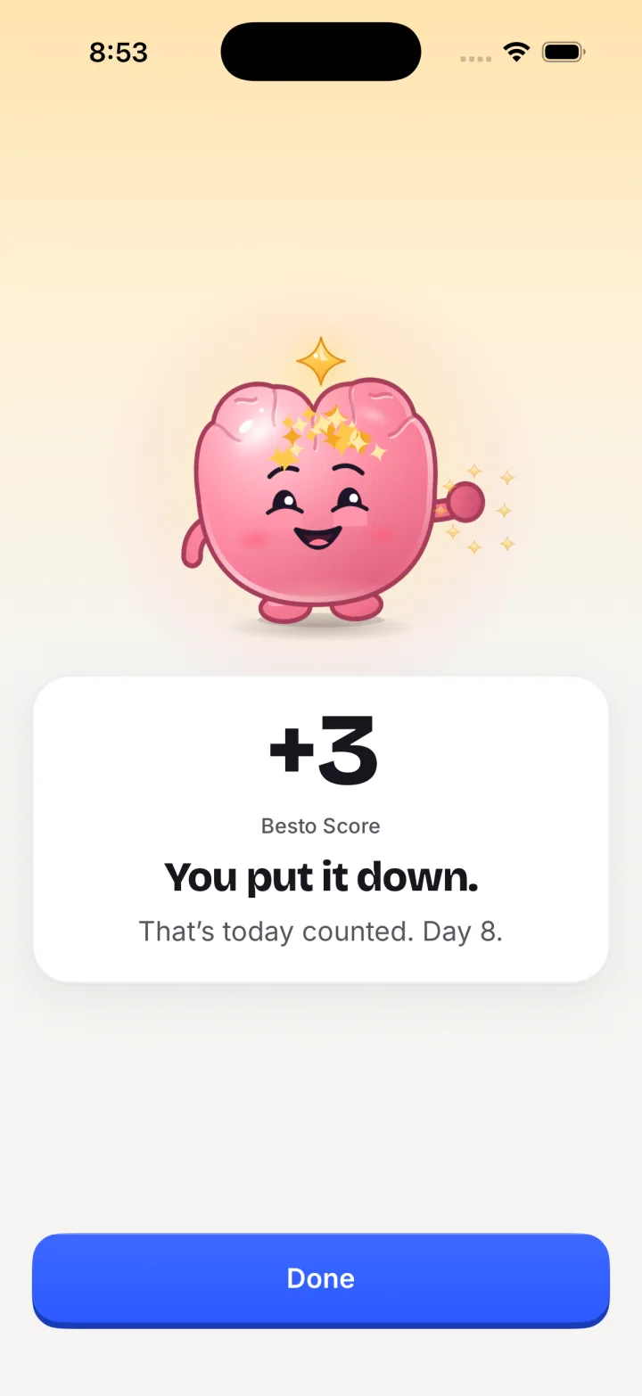 Besto’s reward screen: plus 3 on the Besto Score, You put it down, Day 8.